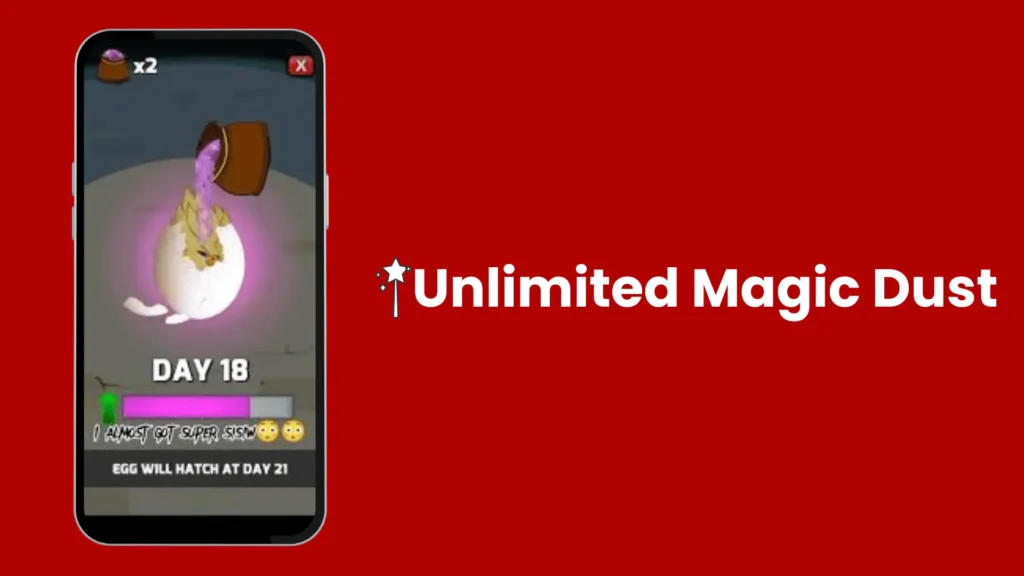 Magic dust upgrade and enhancement feature