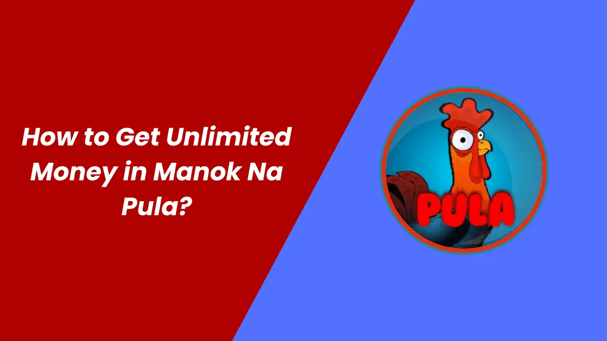 Manok Na Pula game logo with title showing a guide to get unlimited money